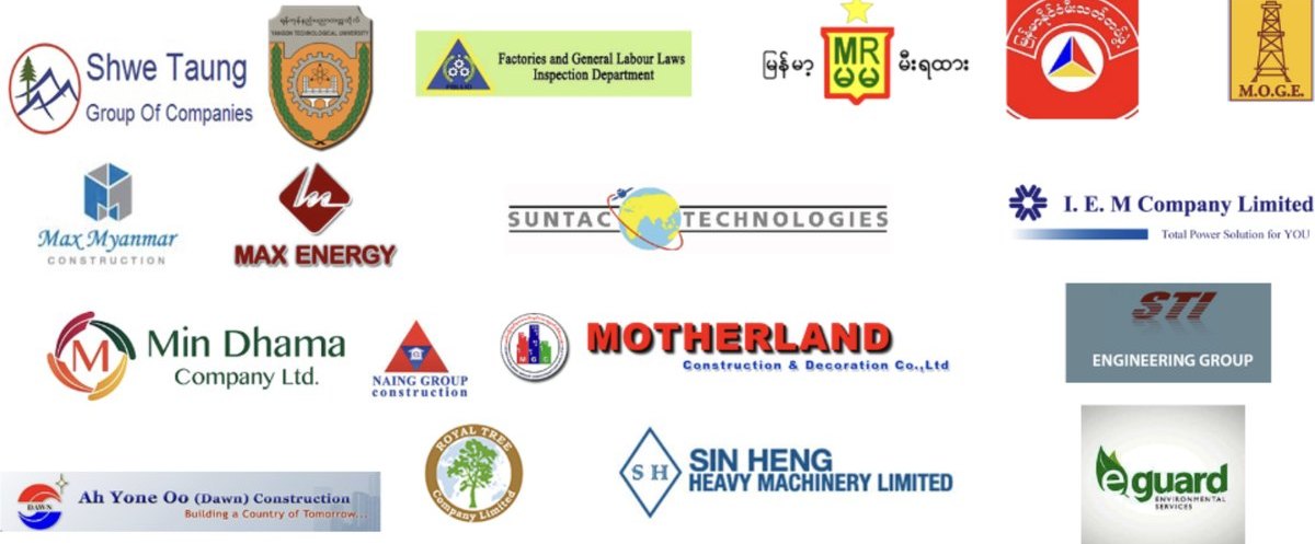 Client organisations including Shwe Taung Group, Yangon Technological University, the Factories and General Labour Laws Inspection Department, Myanmar Railways, MOGE, Max Myanmar Construction, Max Energy, Suntac Technologies, IEM Company, Min Dhama, Naing Group Construction, MGC, Motherland Construction and Decoration, STI Engineering Group, Ah Yone Oo Dawn Construction, Royal Tree, Sin Heng Heavy Machinery and e-guard Environmental Services